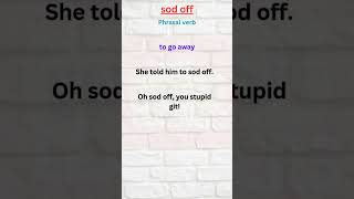 011 SOD OFF MEANING advancedenglishvocabulary [upl. by Deva]