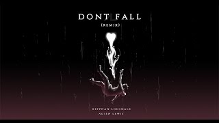 Keiynan Lonsdale  Dont Fall ADN Lewis Remix [upl. by Eward]