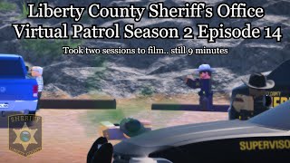 Liberty County Sheriffs Office Virtual Patrol Season 2 Ep 14 [upl. by Peltier]