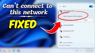 2024 FIX  WiFi quotCant Connect to This Networkquot Error on Windows 1110 [upl. by Assilem461]