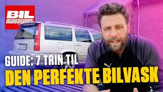 GUIDE  7 trin til den PERFEKTE BILVASK så du undgår dyre ridser [upl. by Yvehc955]