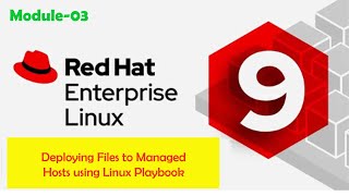 Deploying Files to Managed Hosts Using Linux Playbook  Redhat 9 Training redhatlinux [upl. by Kamaria511]