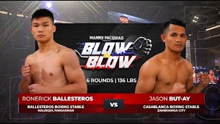 Ronerick Ballesteros vs Jason Butay  Manny Pacquiao presents Blow by Blow  Full Fight [upl. by Nnyleimaj478]