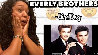 THE EVERLY BROTHERS BIRDDOG  REACTION [upl. by Linnet864]