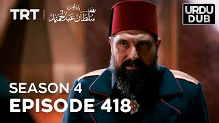 Payitaht Sultan Abdulhamid Episode 418  Season 4 [upl. by Allred368]