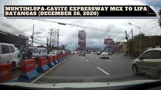 MuntinlupaCavite Expressway MCX to Lipa Batangas December 26 2020 [upl. by Meedan]