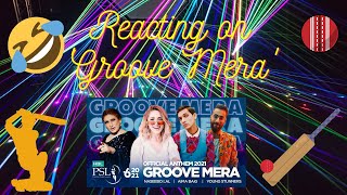 Reacting on Groove Mera  PSL6 Anthem  Albi Vlogs [upl. by Grizel]