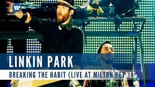 Linkin Park  Breaking The Habit Live At Milton Keynes [upl. by Charlotte]