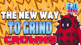 The New Way To GRIND CROWNS In Fall Guys [upl. by Eniffit]