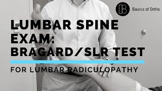 Lumbar Spine Exam BragardSLR Test for Herniated DiscLumbar Radiculopathy [upl. by Bucher844]