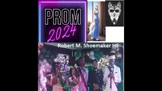 Shoemaker High School Prom 2024 [upl. by Maletta238]