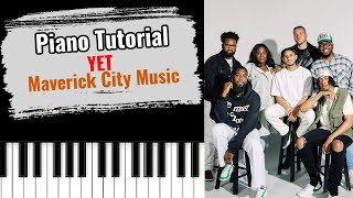 🎹YET by Maverick City Music easy piano tutorial lesson free [upl. by Gwenneth41]