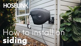 Hoselink USA  How to Install Our Retractable Garden Hose Reel on to Siding [upl. by Aihcrop]