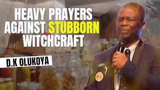 OLUKOYA POWERFUL DELIVERANCE PRAYERS AGAINST STUBBORN WITCHCRAFT [upl. by Ticon43]