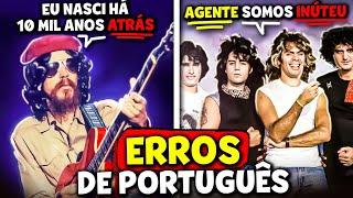 12 músicas com ERROS de PORTUGUÊS [upl. by Calla389]