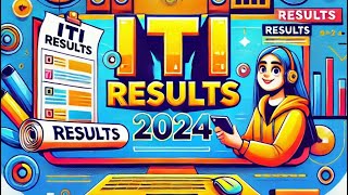 ITI result out 2024 skill India  Karnataka iti result 2024 10PM today [upl. by Akimrehs]