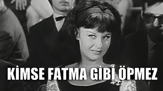 Kimse Fatma Gibi Öpmez  Eski Türk Filmi Tek Parça [upl. by Noeled]