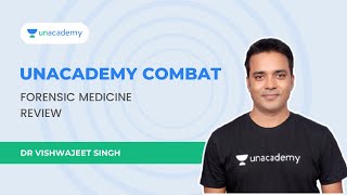 Unacademy Combat  Forensic Medicine Review  Dr Vishwajeet Singh [upl. by Etnaihc]