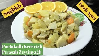 Portakallı Kerevizli Pırasalı Zeytinyağlı  Naciye Kesici  Yemek Tarifleri [upl. by Kimmy]