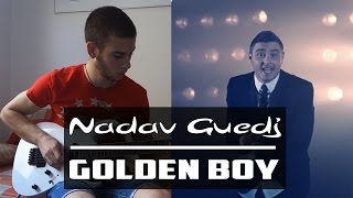 Nadav Guedj  Golden Boy Israels Eurovision Song 2015 Guitar Cover [upl. by Euphemie]