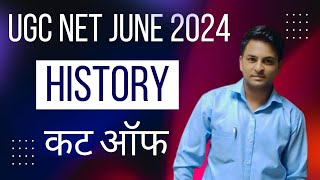 UGC NET HISTORY CUT OFF JUNE 2024 [upl. by Nagyam255]