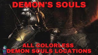 How to get Colorless Demons Souls Guide  Demons Souls PS5 [upl. by Nwahsek312]