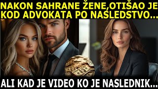 NAKON SAHRANE ŽENE DOŠAO JE S LJUBAVNICOM PO NASLEDSTVO ALI KAD JE VIDEO KO JE VEĆ DOŠAO PO NASL [upl. by Ahsiyt]