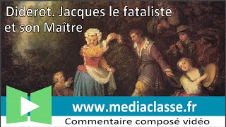 Diderot Jacques le Fataliste 1796  Commentaire composé en français [upl. by Eseilana]