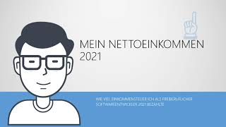 Mein Nettoeinkommen als freiberuflicher Softwareentwickler 2021 [upl. by Ganny]