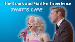 THATS LIFE  The Frank and Marilyn Experience [upl. by Aissac]