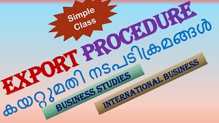 exporting procedures malayalam exportingproceduresclass11businessstudies [upl. by Eiffub910]