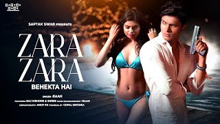 Zara Zara Bahekta Hai  Zara Zara Song  Zara Zara Behekta Hai Male Version  Saptak Swar [upl. by Desdamonna]