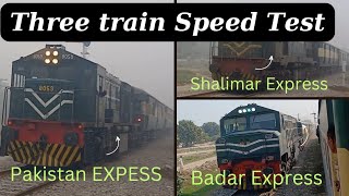 Three trains speed test pakistan railway [upl. by Aillil377]