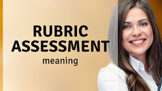 Understanding Rubric Assessment A Guide for English Language Learners [upl. by Becket]