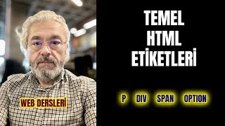 WEB DERSLERİ TEMEL HTML ETİKETLERİ [upl. by Hayilaa]