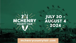 Join us for the 2024 McHenry County Fair [upl. by Farnsworth801]