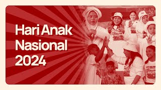 Selamat Hari Anak Nasional yang ke40 tahun 2024 [upl. by Inattyrb296]