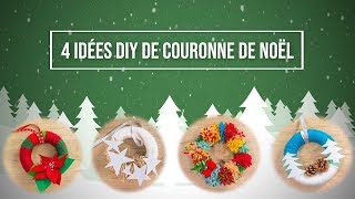 4 projets DIY pour faire une couronne de Noël splendide [upl. by Wootten]