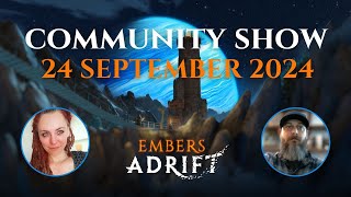 24 SEPTEMBER 2024  with Drindin Patch Anniversary event Devs Talk embersadrift [upl. by Aisirtap]