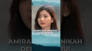 AMIRA MAU CEPET NIKAH SAMA BIRU  TERBELENGGU RINDU [upl. by Antipus]