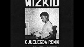 Wizkid ft Drake amp Skepta  Ojuelegba Remix New Official 2015 [upl. by Dimmick]