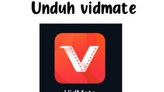 Download Aplikasi Vidmate  Tutorial [upl. by Anerak]