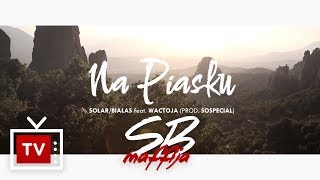 SolarBiałas feat Wac Toja  Na piasku prod soSpecial nowanormalnosc [upl. by Ordnaxela573]