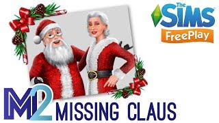 Sims FreePlay  Missing Claus Quest Early Access 🎄🎅 [upl. by Savadove280]