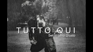 Tutto Qui  Gazzelle  Cover  Sebastiano Giusto [upl. by Urita]