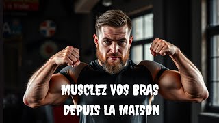 Entraînement ultime à domicile  développez vos muscles sans équipement [upl. by Supmart]