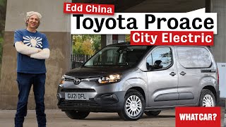 Toyota Proace City Electric indepth van review with Edd China  What Car [upl. by Sidwel]