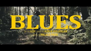 A2H  Blues Clip Officiel [upl. by Cirek]