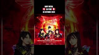 CONFIRMADO 30 DE OCTUBRE 2024 BABY METAL CONCIERTO EN LIMA PERU babymetal babymetalperu [upl. by Beata]