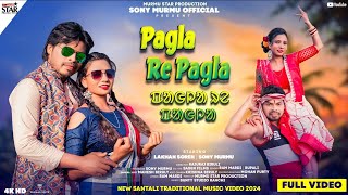 PAGLA RE PAGLA🍀💐🌿 Santali Traditional Song 2024Santali album song Official Music Production [upl. by Idolem]